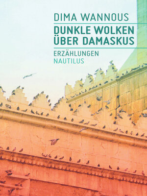 cover image of Dunkle Wolken über Damaskus